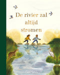 De rivier zal altijd stromen | EMMA CARLISLE
