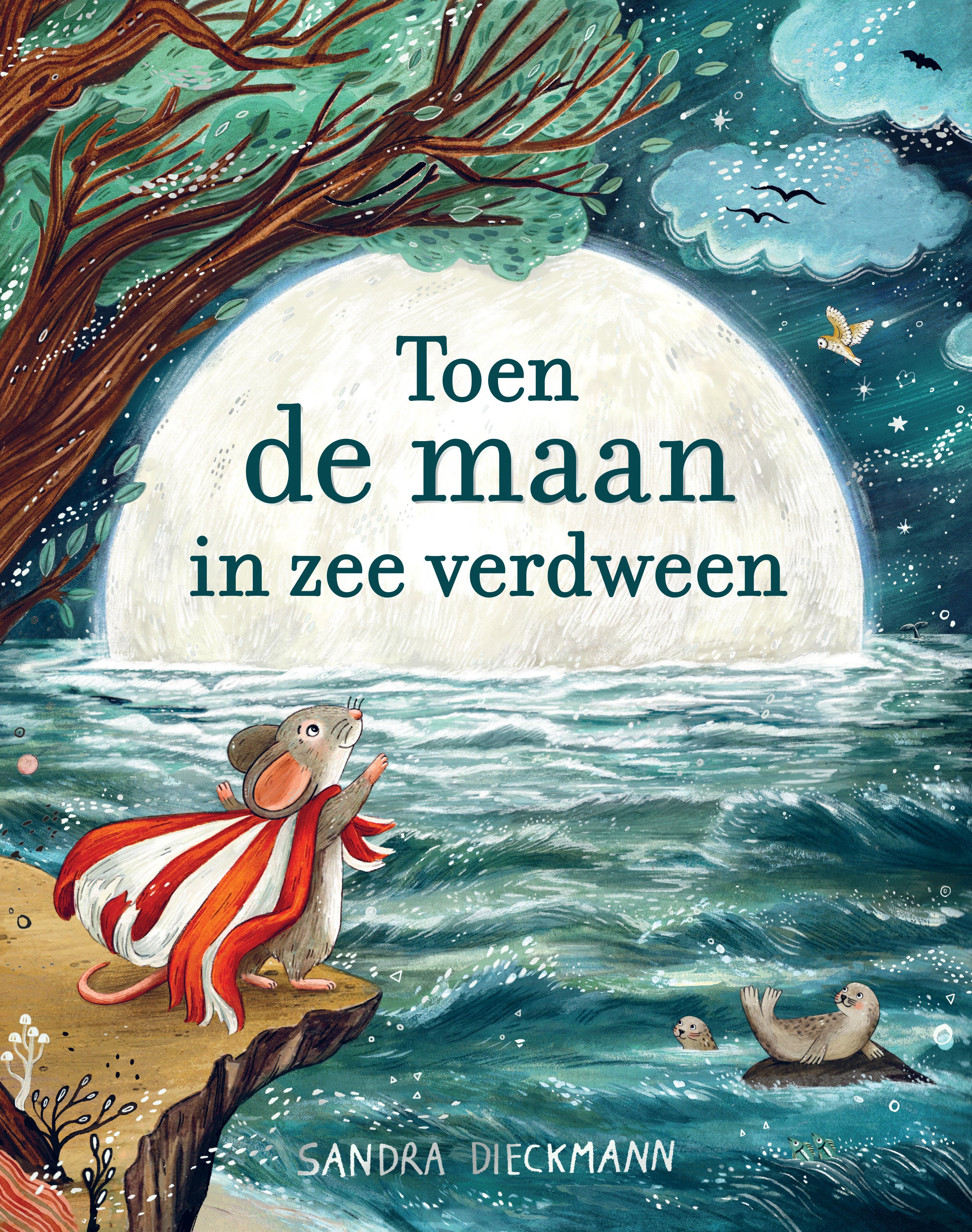 Toen de maan in de zee verdween | SANDRA DIECKMANN
