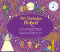 Het verhalen orkest | Een midzomer nachtdroom | JESSICA COURTNEY-TICKLE
