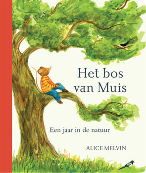 Het bos van muis (kartonboekje) | ALICE MELVIN