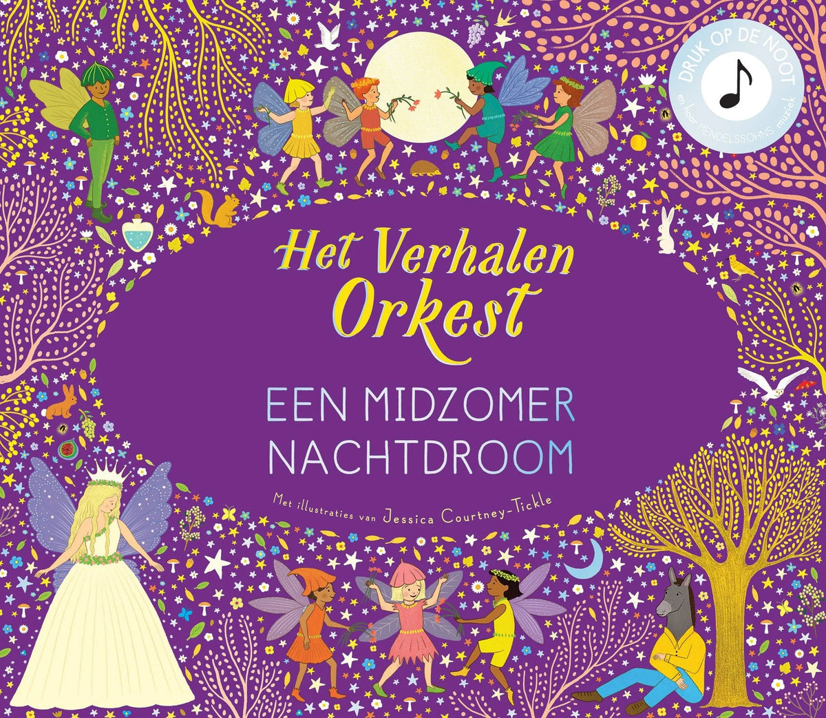 Het verhalen orkest | Een midzomer nachtdroom