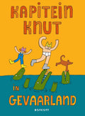 Kapitein Knut in gevaarland | Victor Engbers