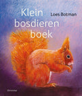 Klein bosdieren boek | Loes Botman